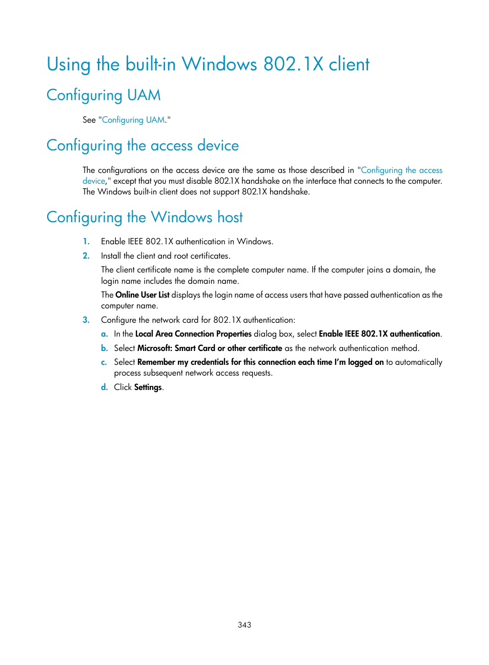 Using the built-in windows 802.1x client, Configuring uam, Configuring the access device | Configuring the windows host | H3C Technologies H3C Intelligent Management Center User Manual | Page 361 / 641