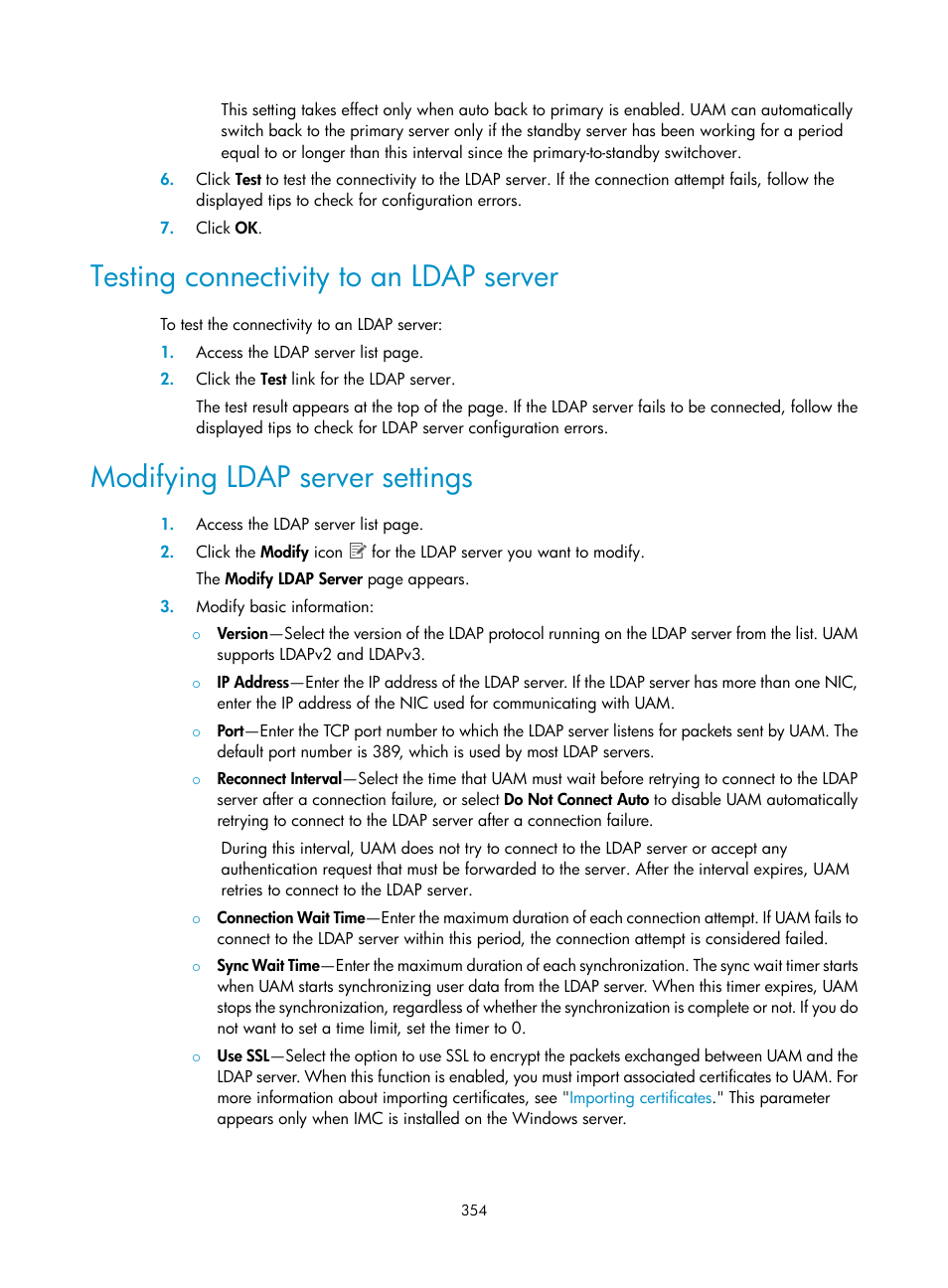 Testing connectivity to an ldap server, Modifying ldap server settings | H3C Technologies H3C Intelligent Management Center User Manual | Page 372 / 641