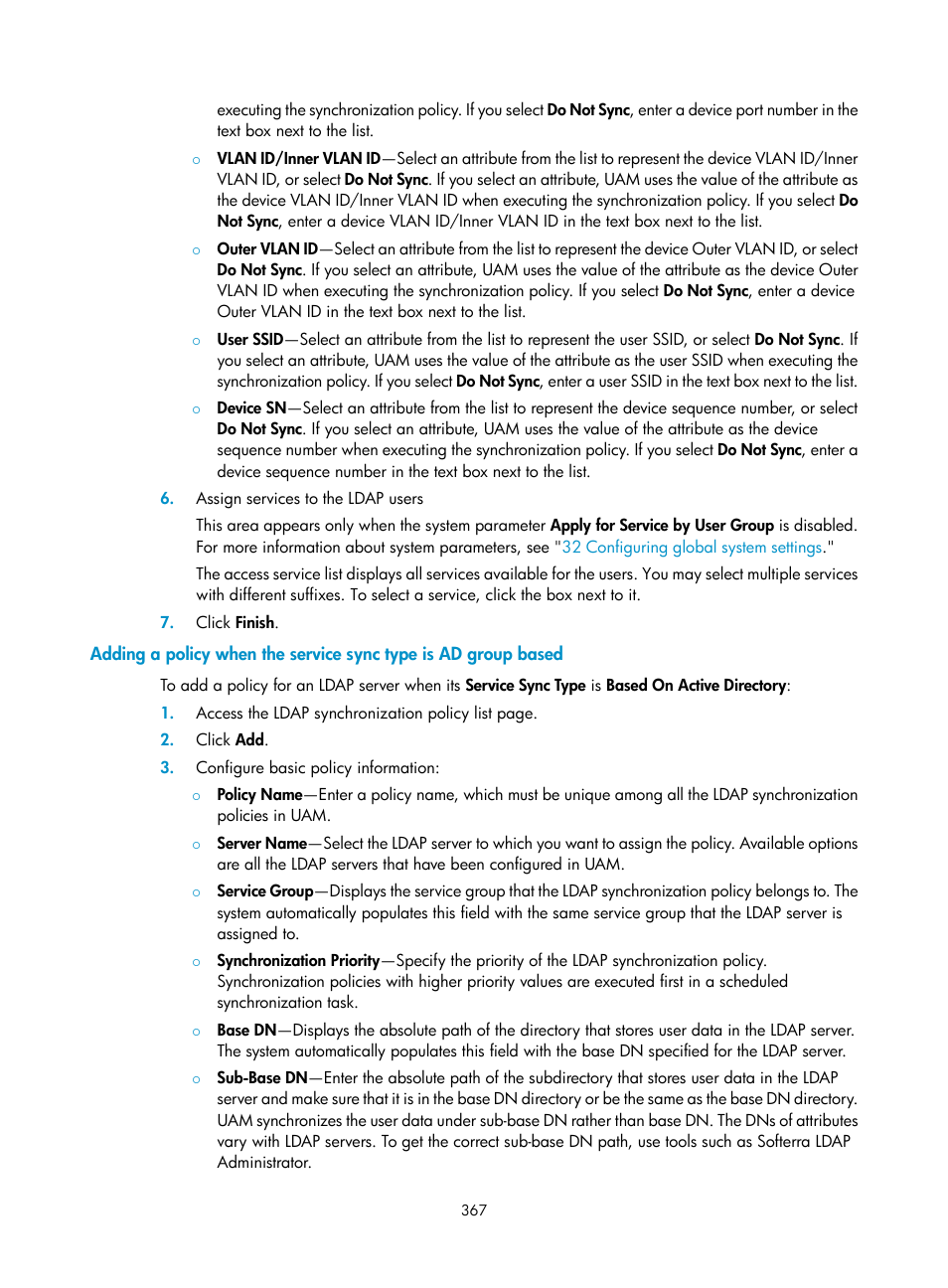 Adding a policy when the service sync, Type is ad group based, Adding a policy when | The service sync type is ad group based | H3C Technologies H3C Intelligent Management Center User Manual | Page 385 / 641