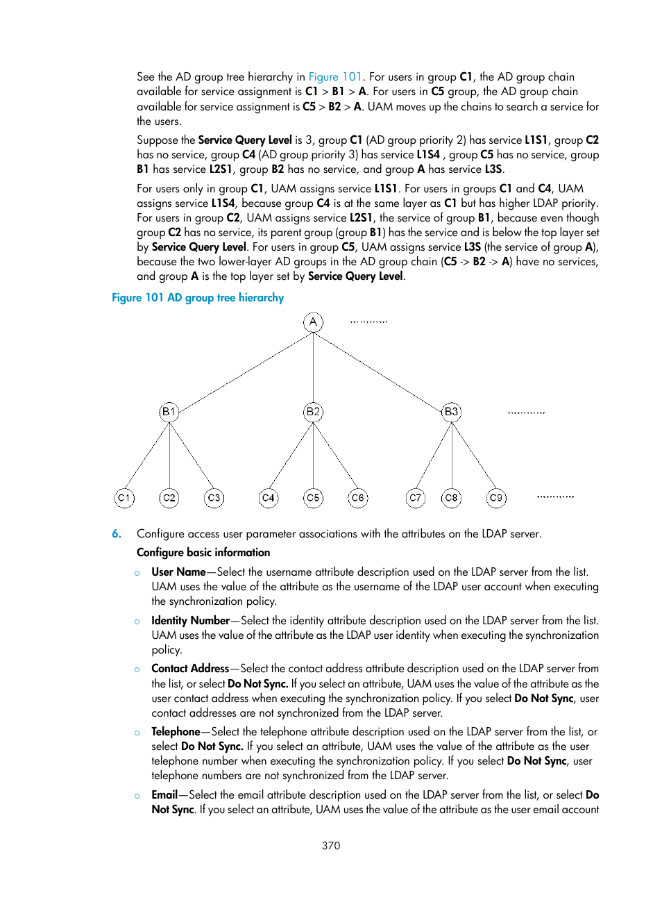 Chy, see, Figure 101, User | H3C Technologies H3C Intelligent Management Center User Manual | Page 388 / 641