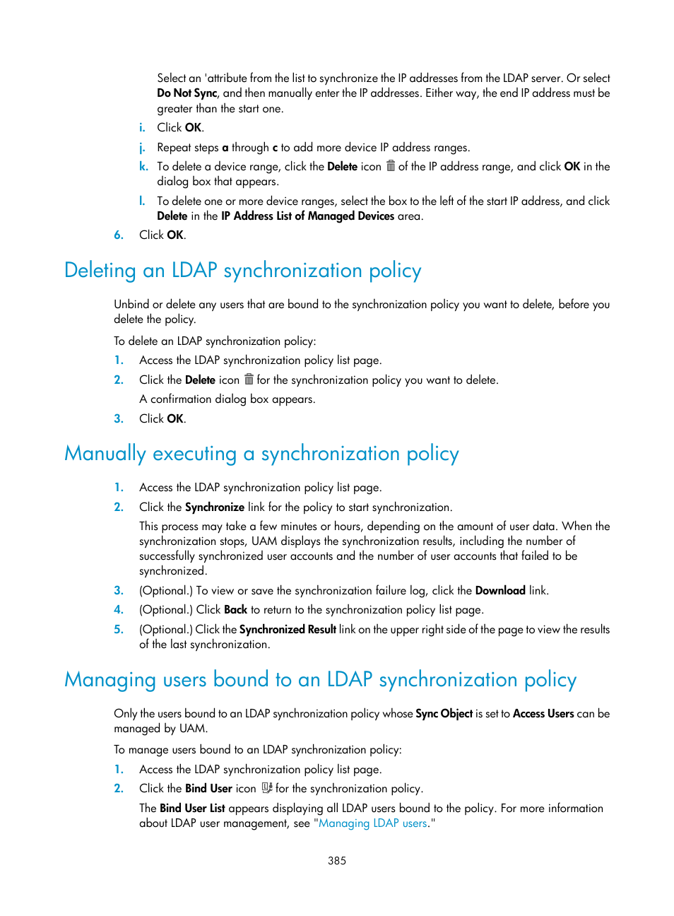 Deleting an ldap synchronization policy, Manually executing a synchronization policy | H3C Technologies H3C Intelligent Management Center User Manual | Page 403 / 641