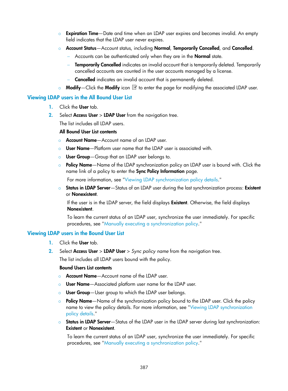 Viewing ldap users in the all bound user list, Viewing ldap users in the bound user list | H3C Technologies H3C Intelligent Management Center User Manual | Page 405 / 641