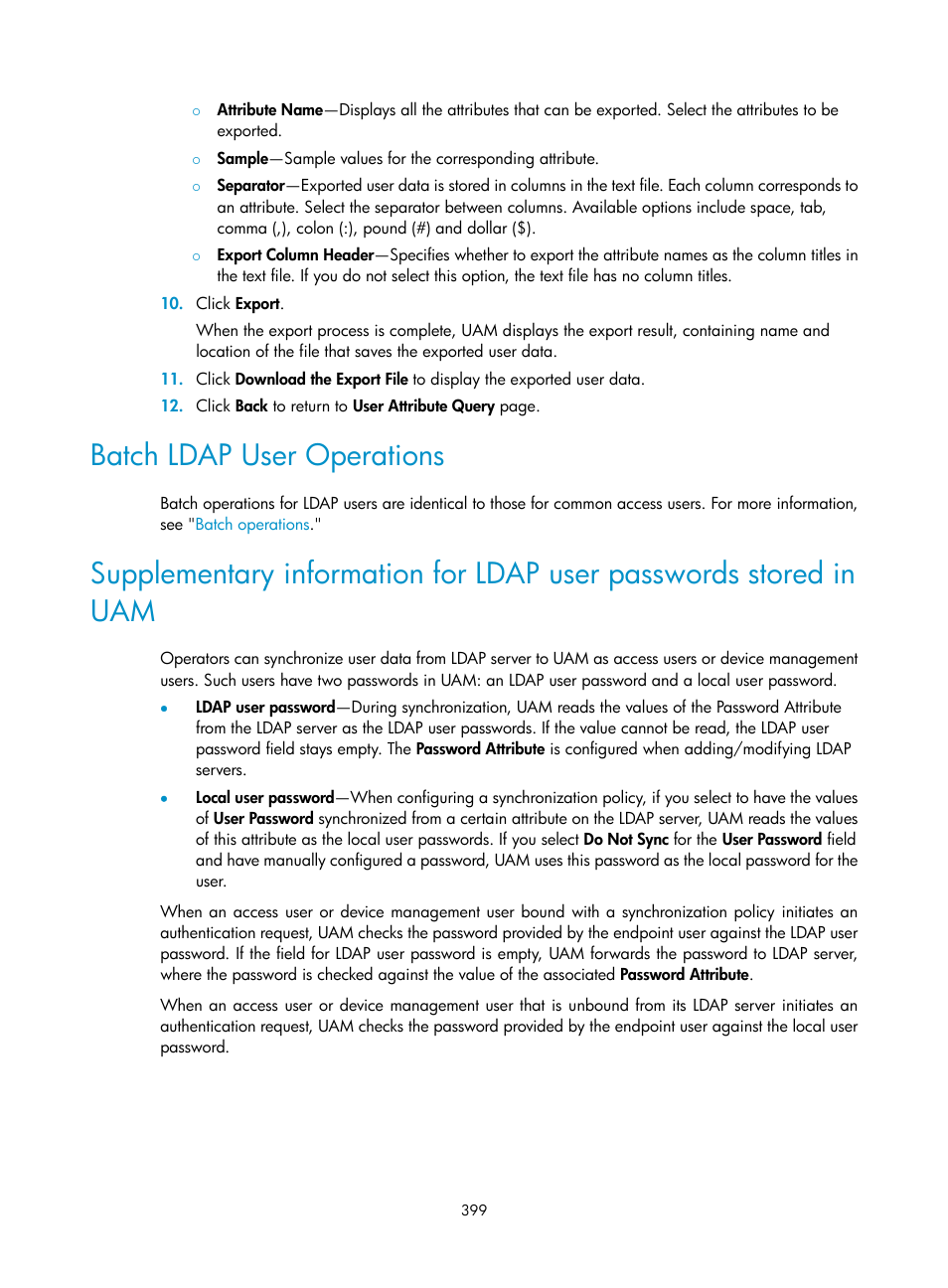 Batch ldap user operations, Supplementary information for ldap, User passwords stored in uam | Supplementary, Information for ldap user passwords stored in uam | H3C Technologies H3C Intelligent Management Center User Manual | Page 417 / 641