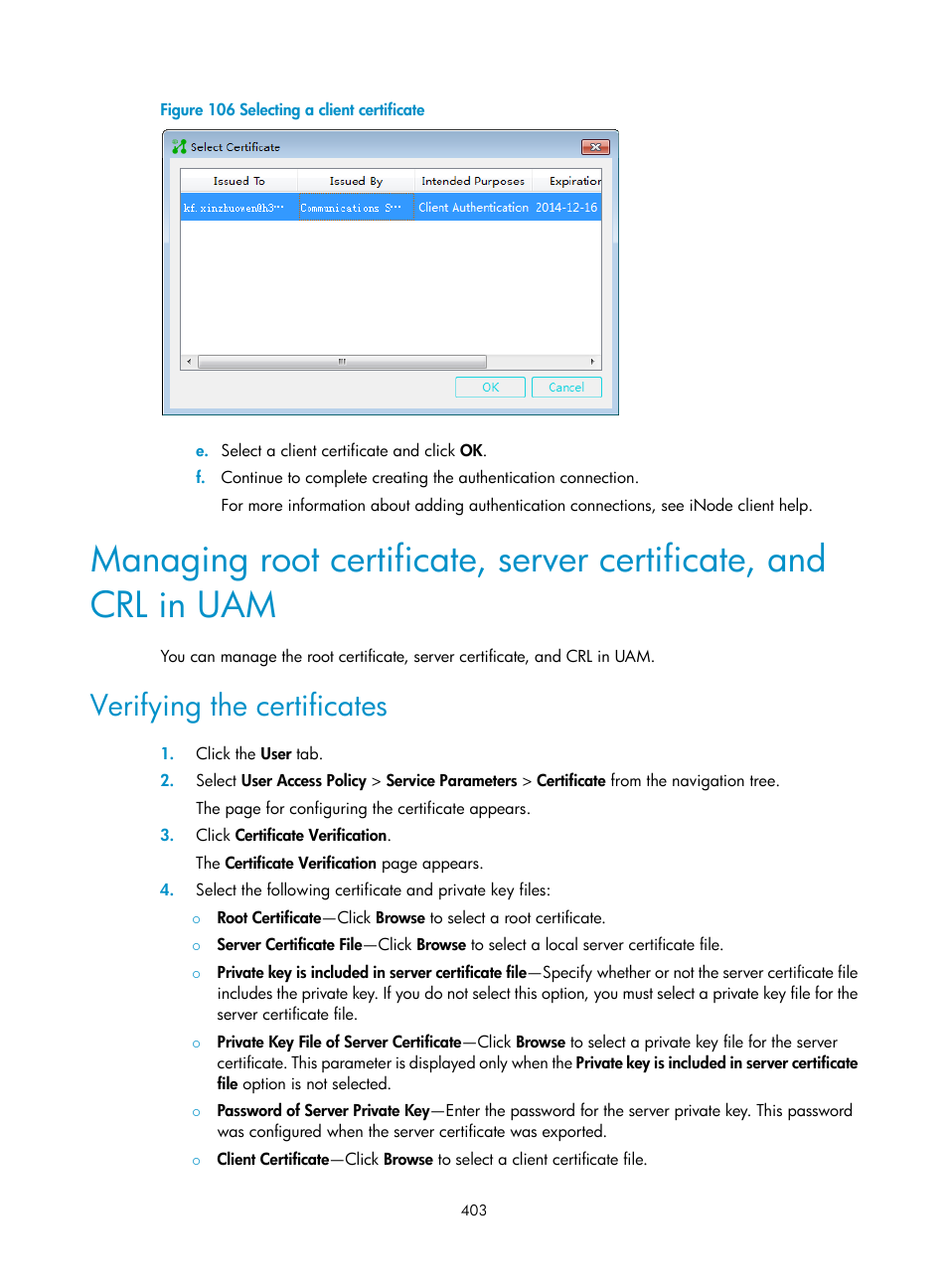 Verifying the certificates, Managing root certificate, Server certificate, and crl in uam | H3C Technologies H3C Intelligent Management Center User Manual | Page 421 / 641