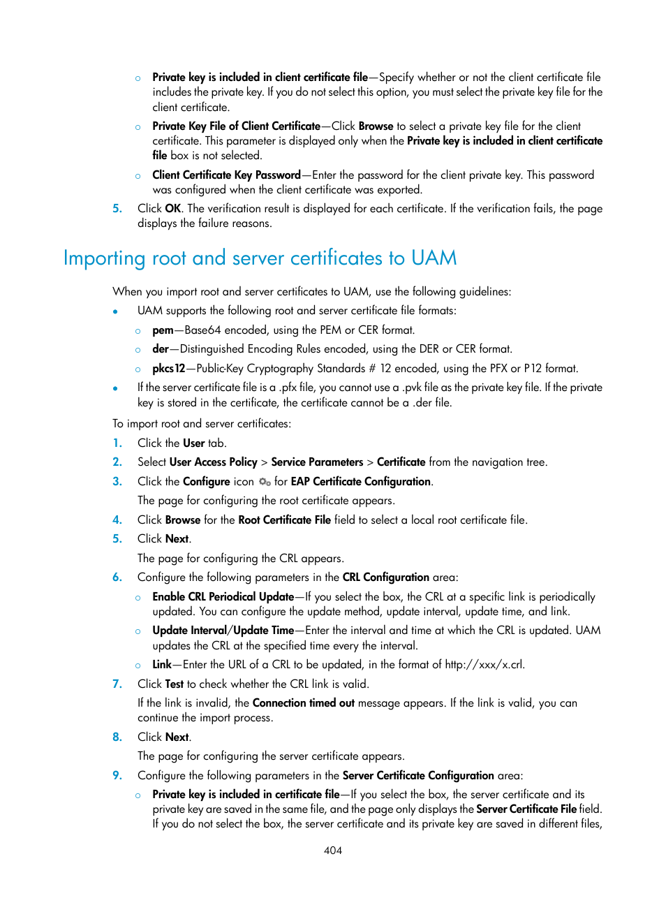Importing root and server certificates to uam | H3C Technologies H3C Intelligent Management Center User Manual | Page 422 / 641