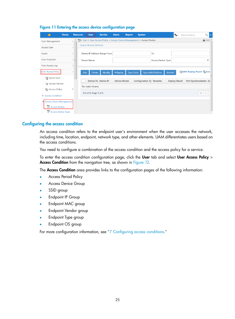 Configuring the access condition, Figure 11 | H3C Technologies H3C Intelligent Management Center User Manual | Page 43 / 641