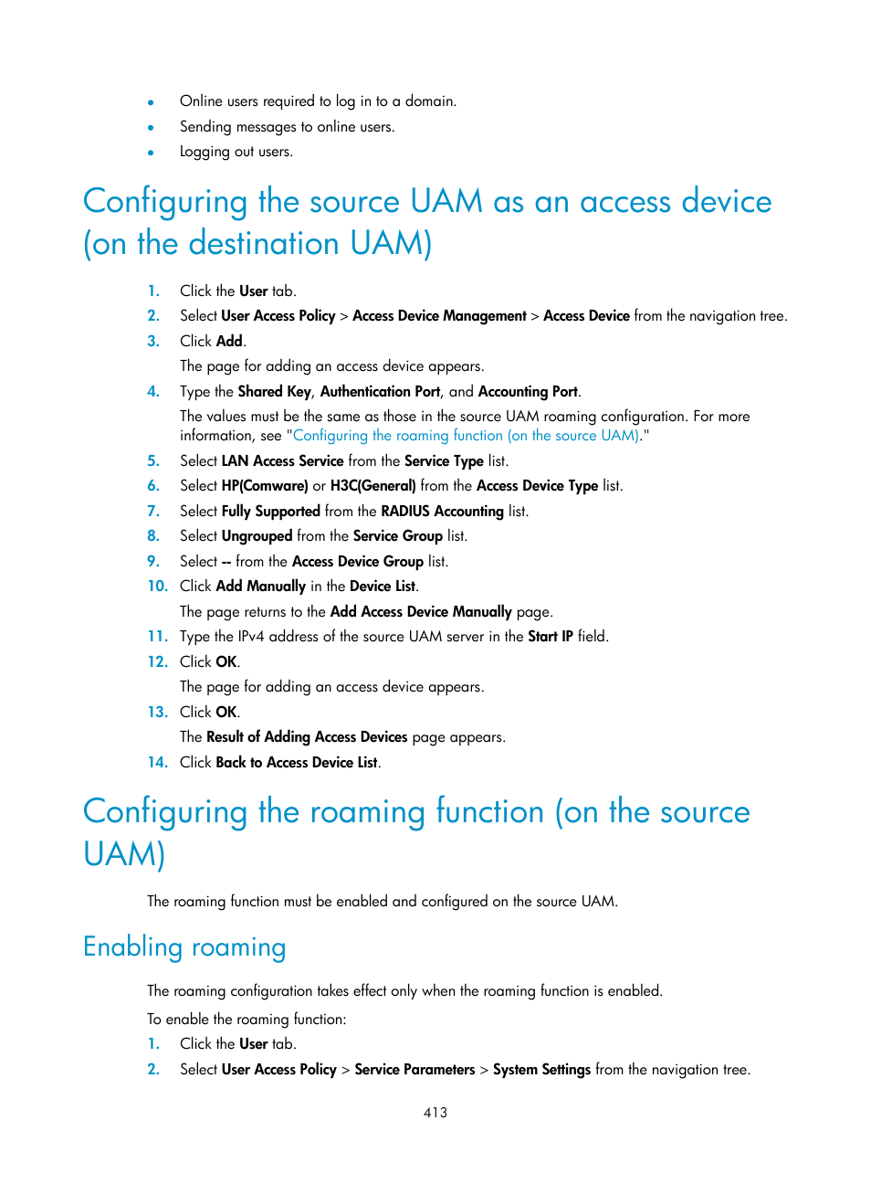 Enabling roaming | H3C Technologies H3C Intelligent Management Center User Manual | Page 431 / 641