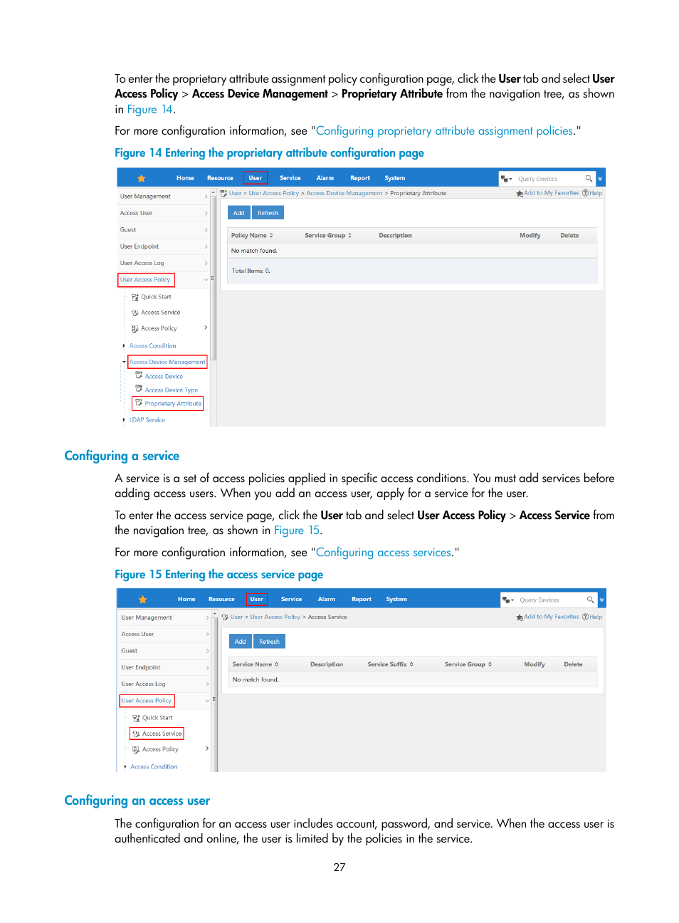 Configuring a service, Configuring an access user | H3C Technologies H3C Intelligent Management Center User Manual | Page 45 / 641