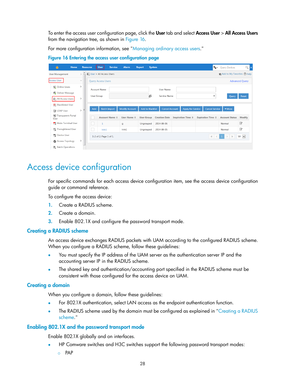 Access device configuration, Creating a radius scheme, Creating a domain | Enabling 802.1x and the password transport mode | H3C Technologies H3C Intelligent Management Center User Manual | Page 46 / 641