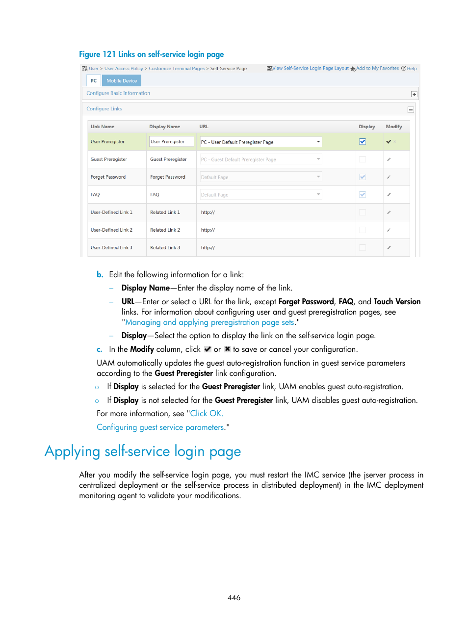 Applying self-service login page | H3C Technologies H3C Intelligent Management Center User Manual | Page 464 / 641