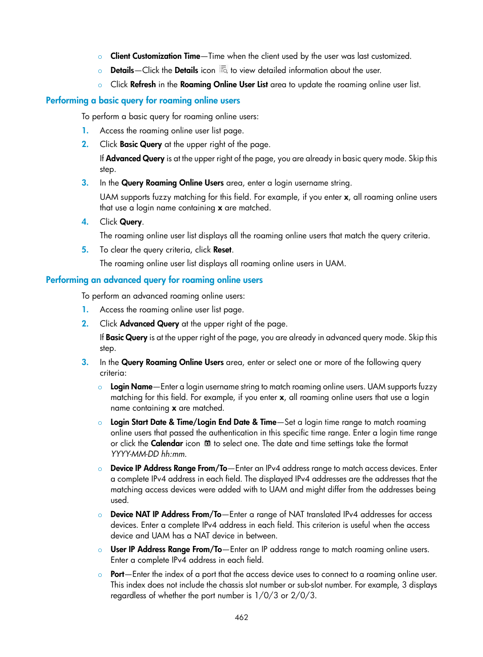 Performing a basic query for roaming online users | H3C Technologies H3C Intelligent Management Center User Manual | Page 480 / 641