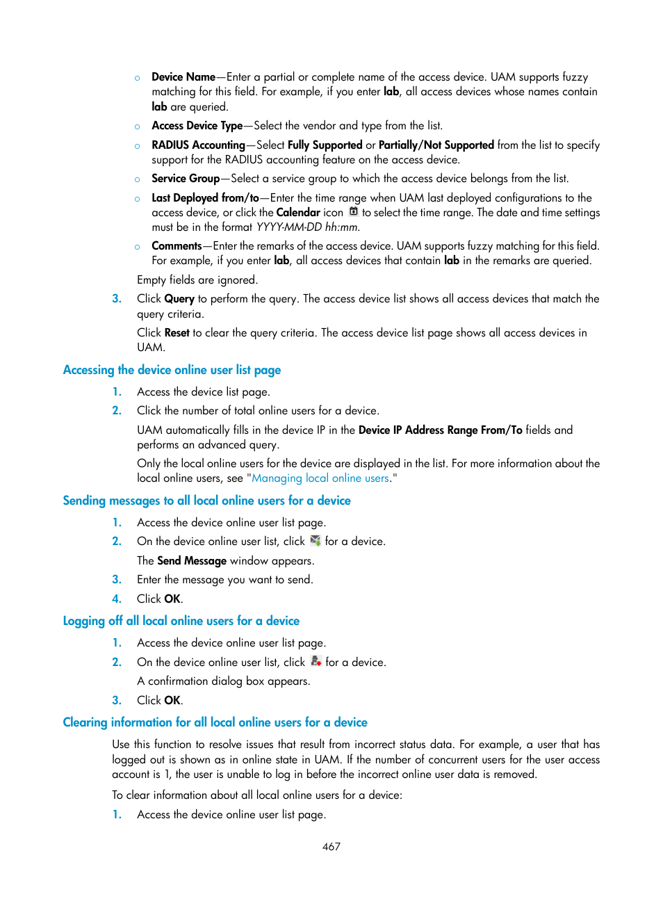 Logging off all local online users for a device | H3C Technologies H3C Intelligent Management Center User Manual | Page 485 / 641