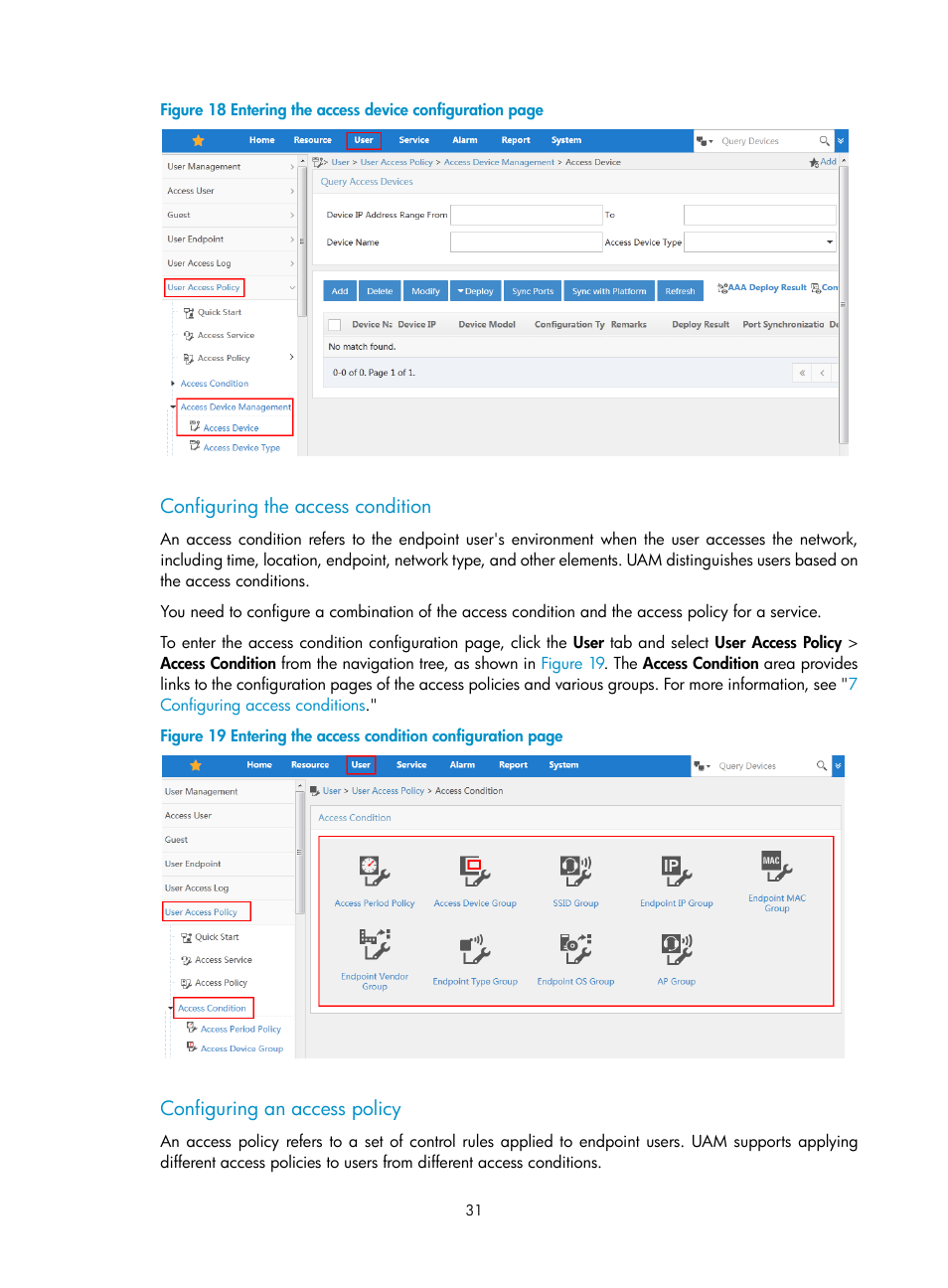 Configuring the access condition, Configuring an access policy, Figure 18 | H3C Technologies H3C Intelligent Management Center User Manual | Page 49 / 641