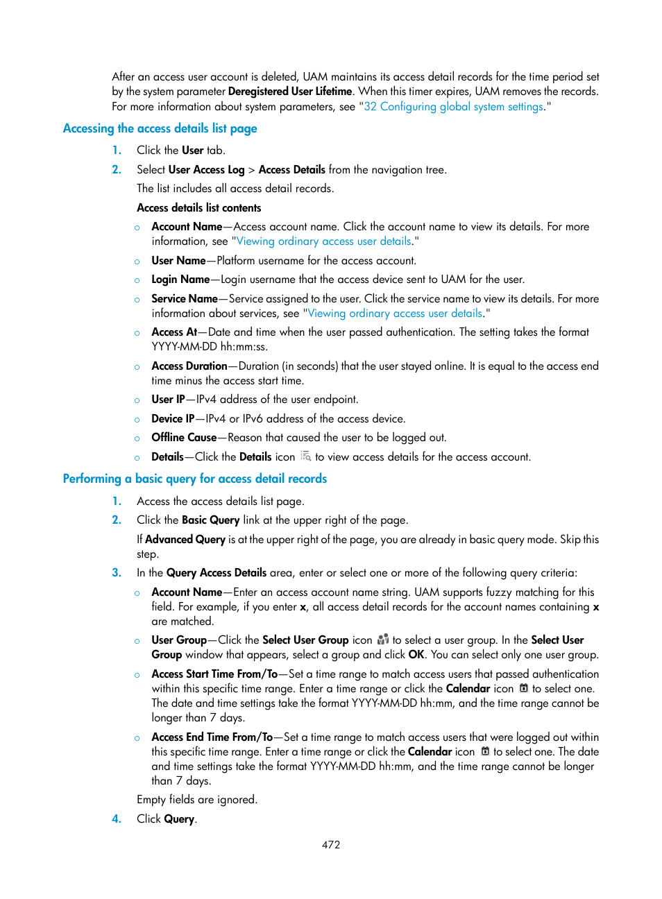 Performing a basic query for access detail records | H3C Technologies H3C Intelligent Management Center User Manual | Page 490 / 641