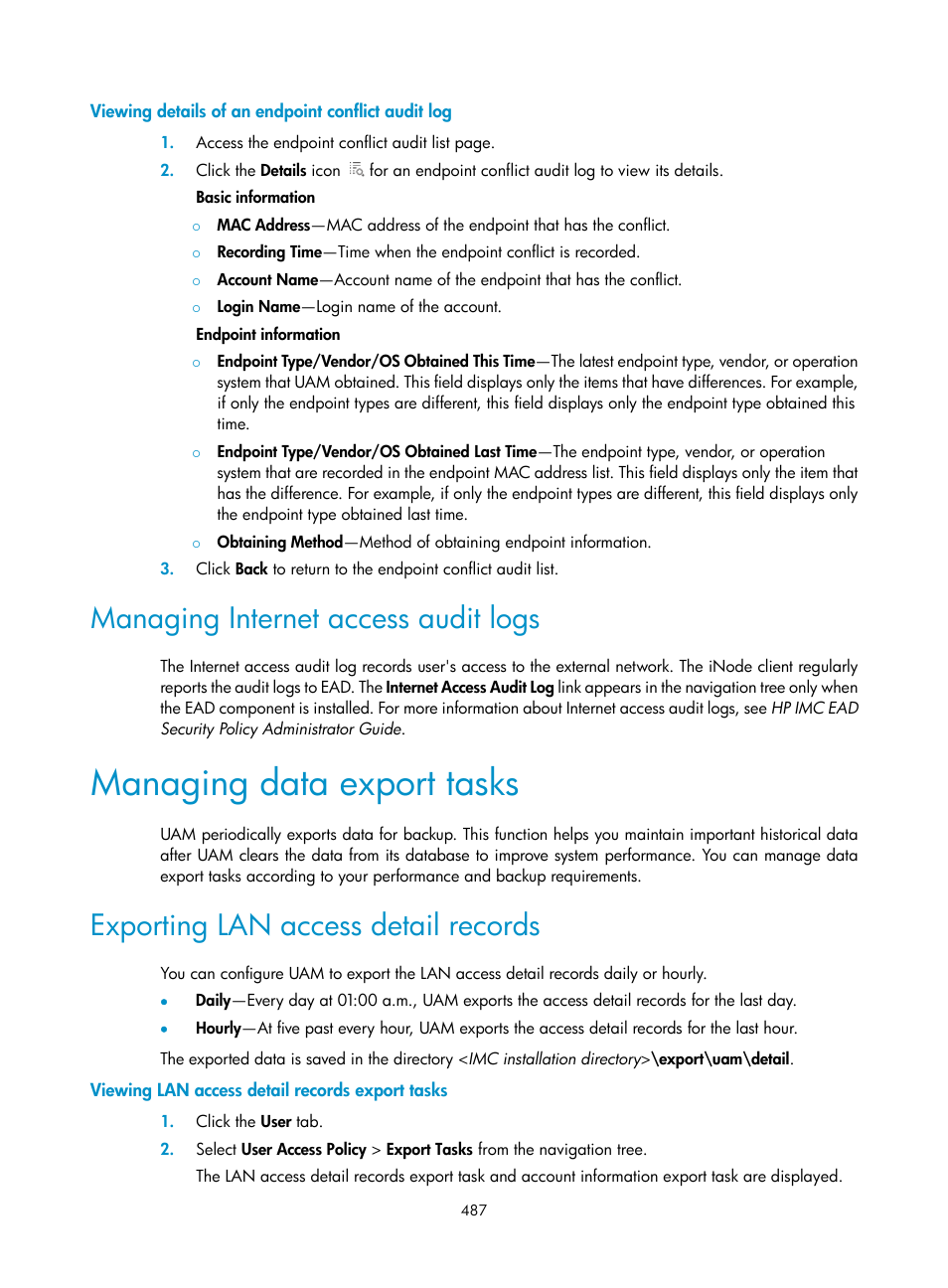 Viewing details of an endpoint conflict audit log, Managing internet access audit logs, Managing data export tasks | Exporting lan access detail records, Viewing lan access detail records export tasks | H3C Technologies H3C Intelligent Management Center User Manual | Page 505 / 641