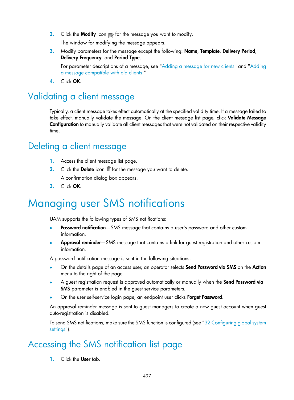 Validating a client message, Deleting a client message, Managing user sms notifications | Accessing the sms notification list page | H3C Technologies H3C Intelligent Management Center User Manual | Page 515 / 641