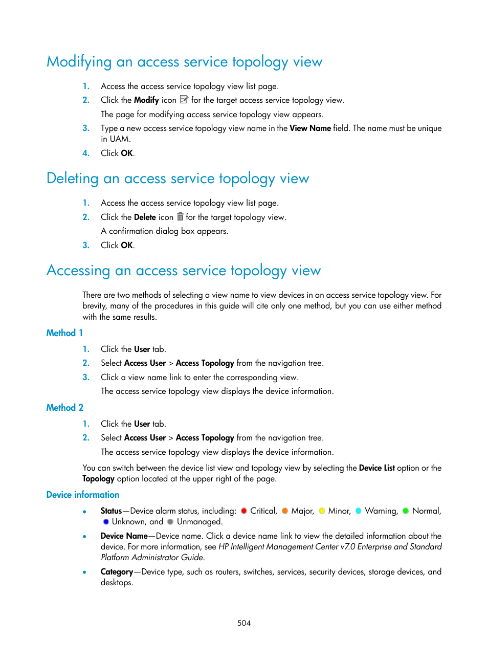 Modifying an access service topology view, Deleting an access service topology view, Accessing an access service topology view | Method 1, Method 2, Device information | H3C Technologies H3C Intelligent Management Center User Manual | Page 522 / 641