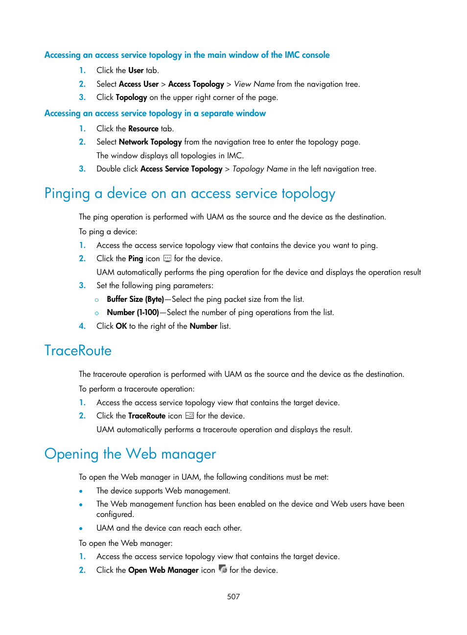 Pinging a device on an access service topology, Traceroute, Opening the web manager | H3C Technologies H3C Intelligent Management Center User Manual | Page 525 / 641