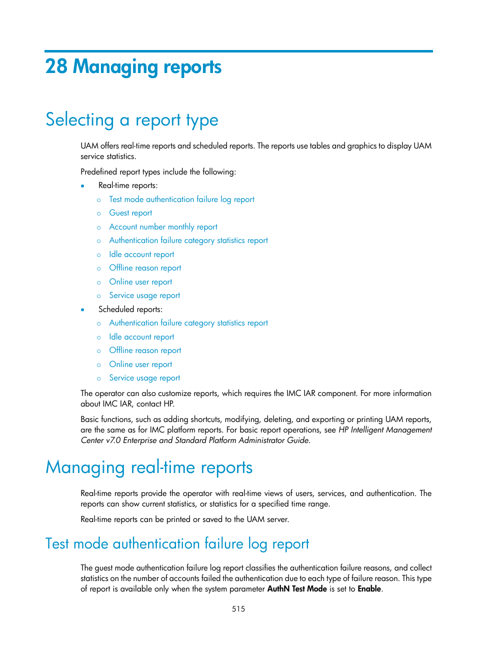 28 managing reports, Selecting a report type, Managing real-time reports | Test mode authentication failure log report | H3C Technologies H3C Intelligent Management Center User Manual | Page 533 / 641