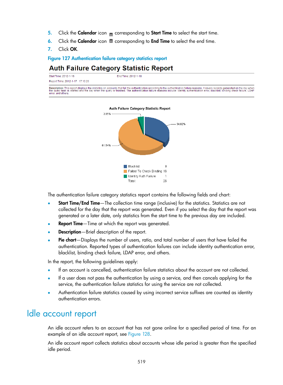 Idle account report | H3C Technologies H3C Intelligent Management Center User Manual | Page 537 / 641