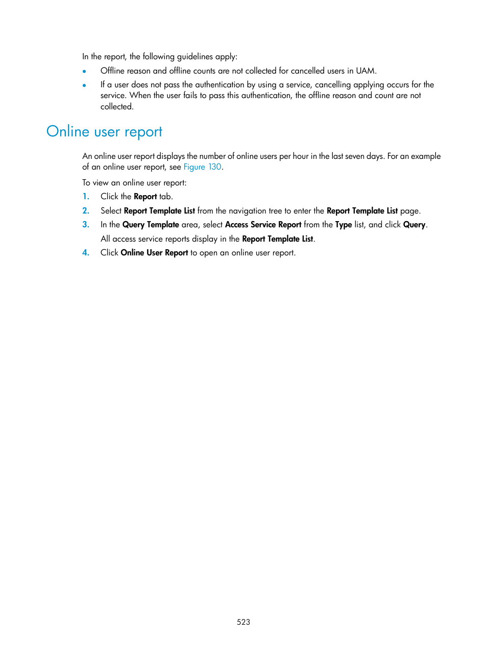 Online user report | H3C Technologies H3C Intelligent Management Center User Manual | Page 541 / 641