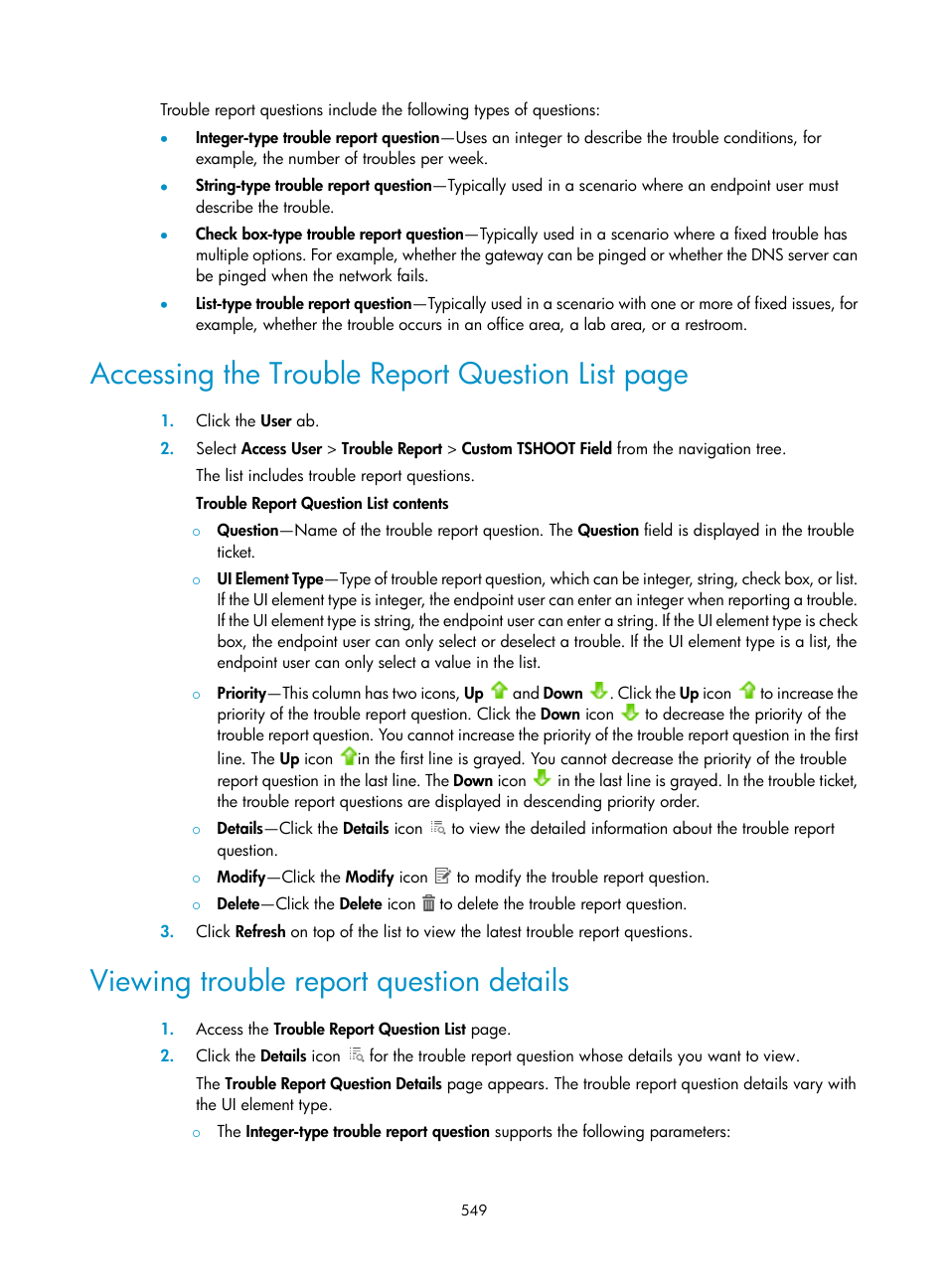 Viewing trouble report question details, Accessing the trouble report question list page | H3C Technologies H3C Intelligent Management Center User Manual | Page 567 / 641