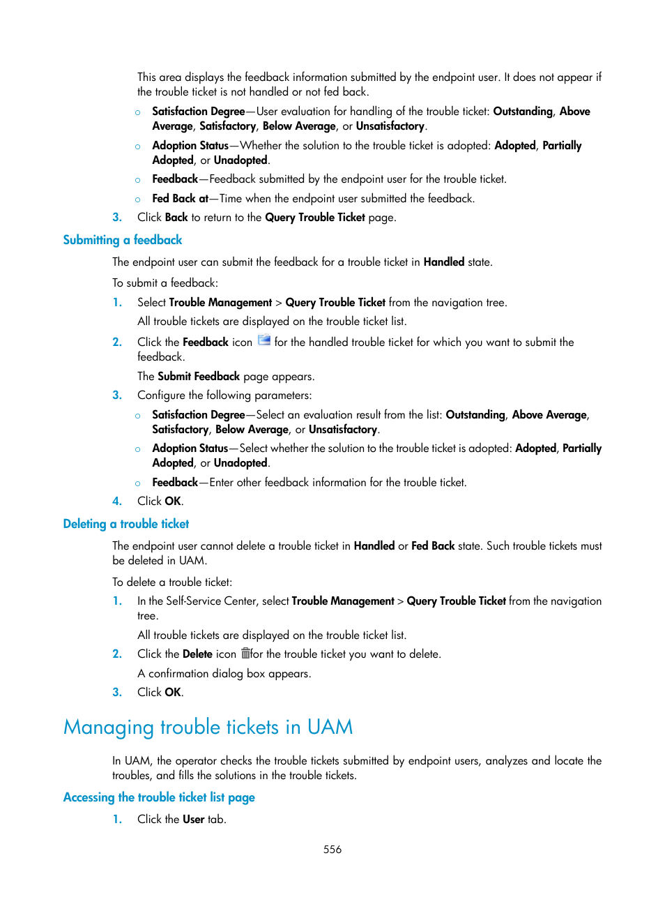Submitting a feedback, Deleting a trouble ticket, Managing trouble tickets in uam | H3C Technologies H3C Intelligent Management Center User Manual | Page 574 / 641