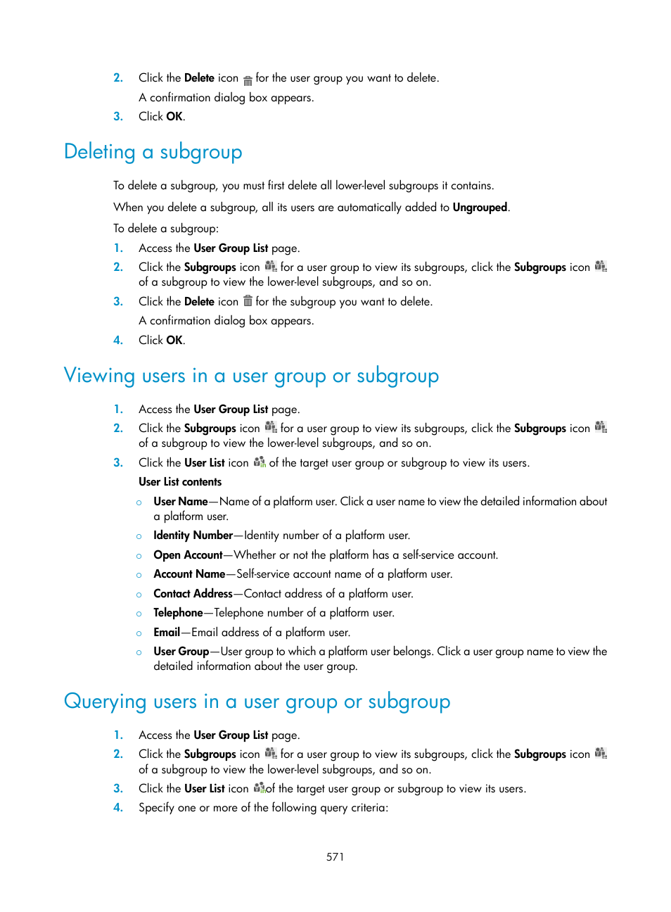 Deleting a subgroup, Viewing users in a user group or subgroup, Querying users in a user group or subgroup | H3C Technologies H3C Intelligent Management Center User Manual | Page 589 / 641