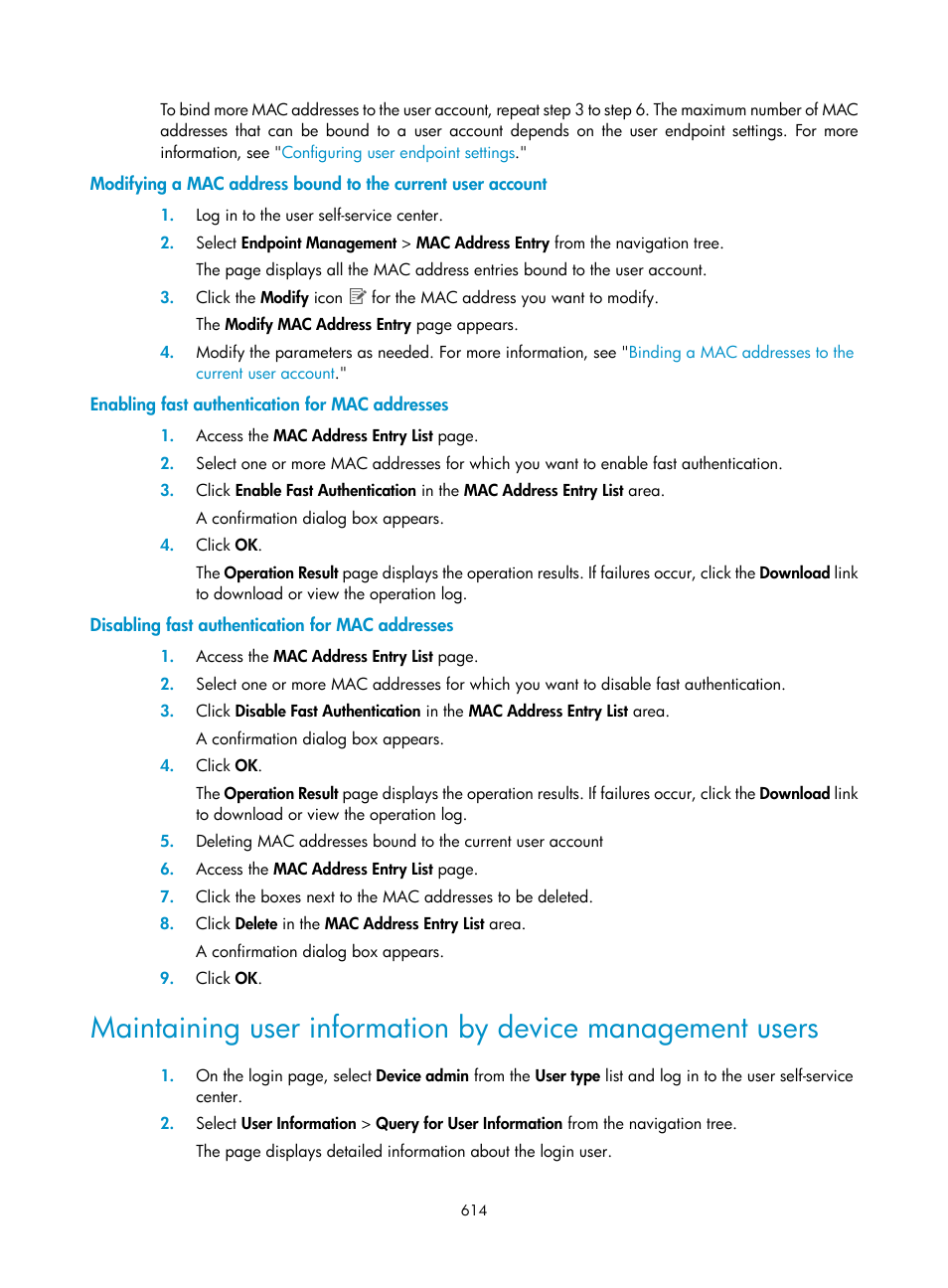 Enabling fast authentication for mac addresses, Disabling fast authentication for mac addresses | H3C Technologies H3C Intelligent Management Center User Manual | Page 632 / 641