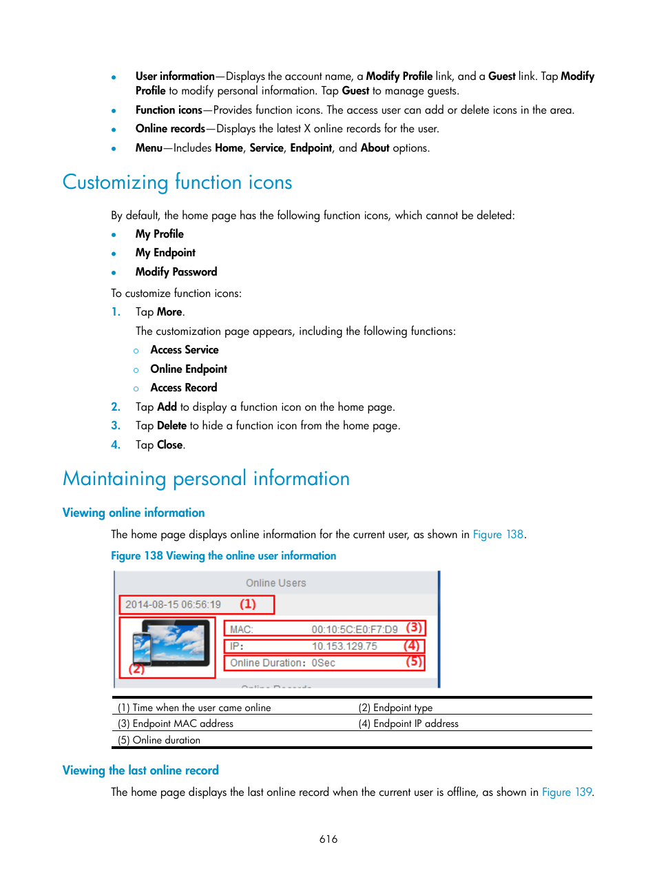 Customizing function icons, Maintaining personal information, Viewing online information | Viewing the last online record | H3C Technologies H3C Intelligent Management Center User Manual | Page 634 / 641