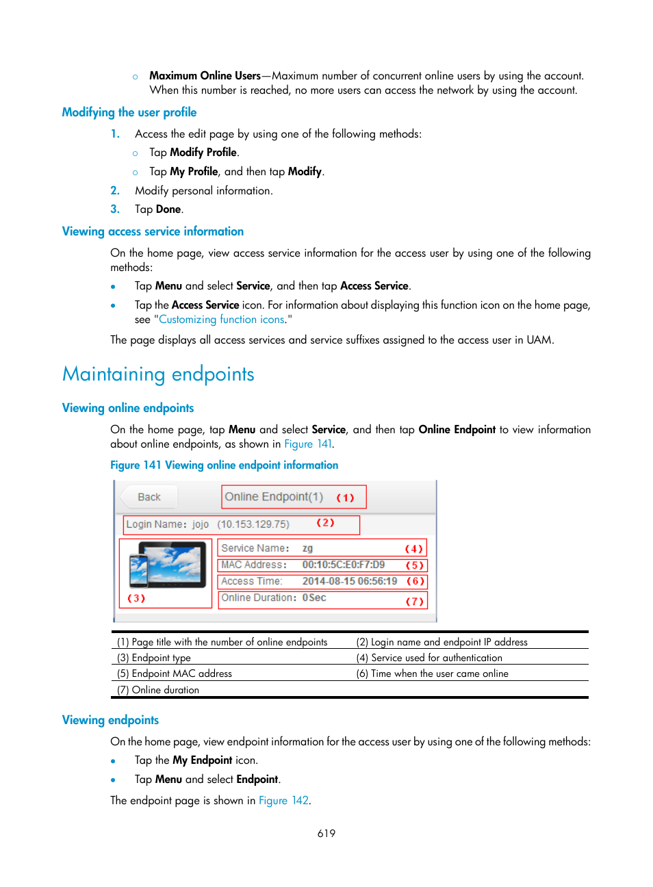 Modifying the user profile, Viewing access service information, Maintaining endpoints | Viewing online endpoints, Viewing endpoints | H3C Technologies H3C Intelligent Management Center User Manual | Page 637 / 641