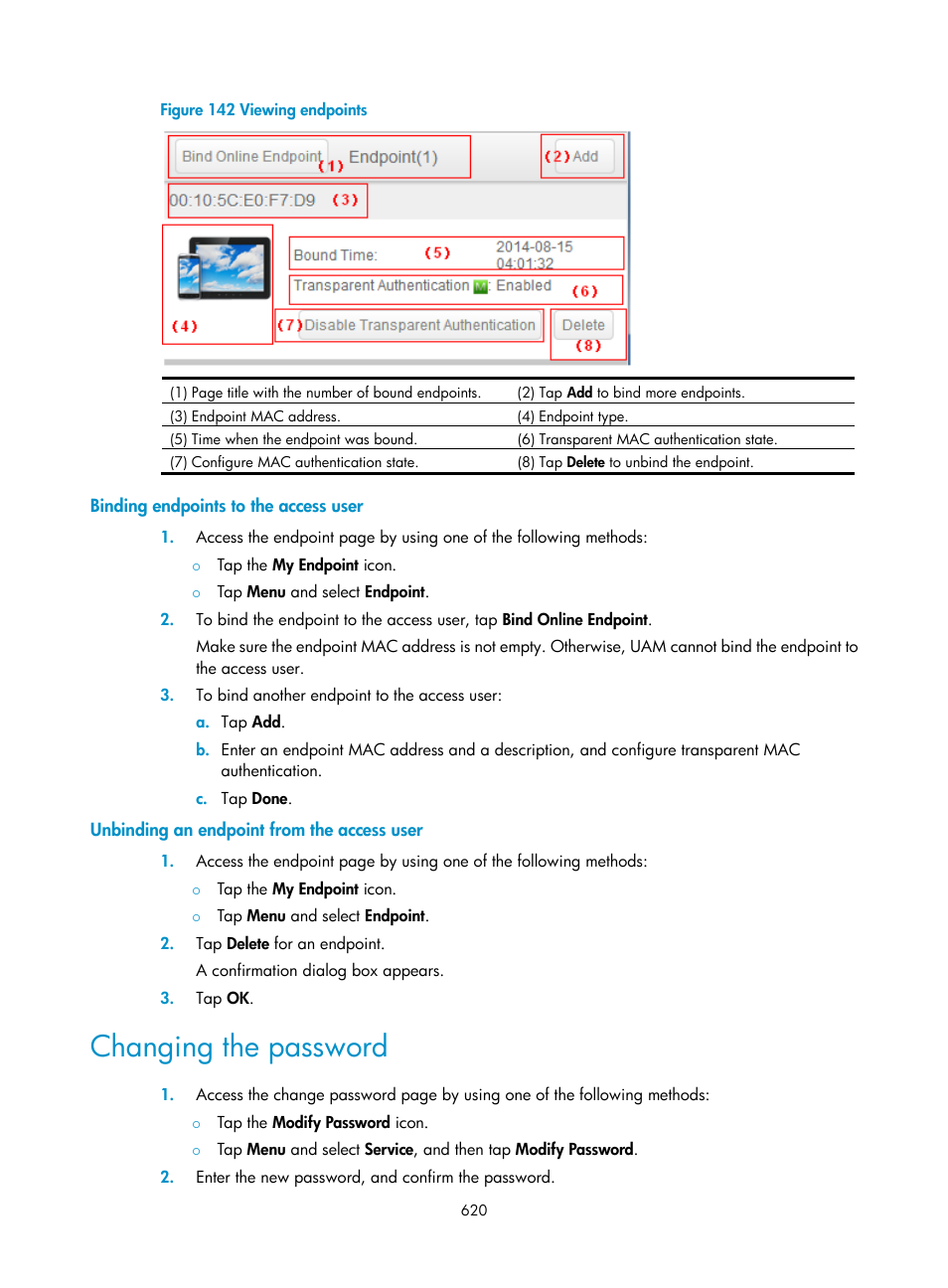 Binding endpoints to the access user, Unbinding an endpoint from the access user, Changing the password | N in, Figure 142 | H3C Technologies H3C Intelligent Management Center User Manual | Page 638 / 641