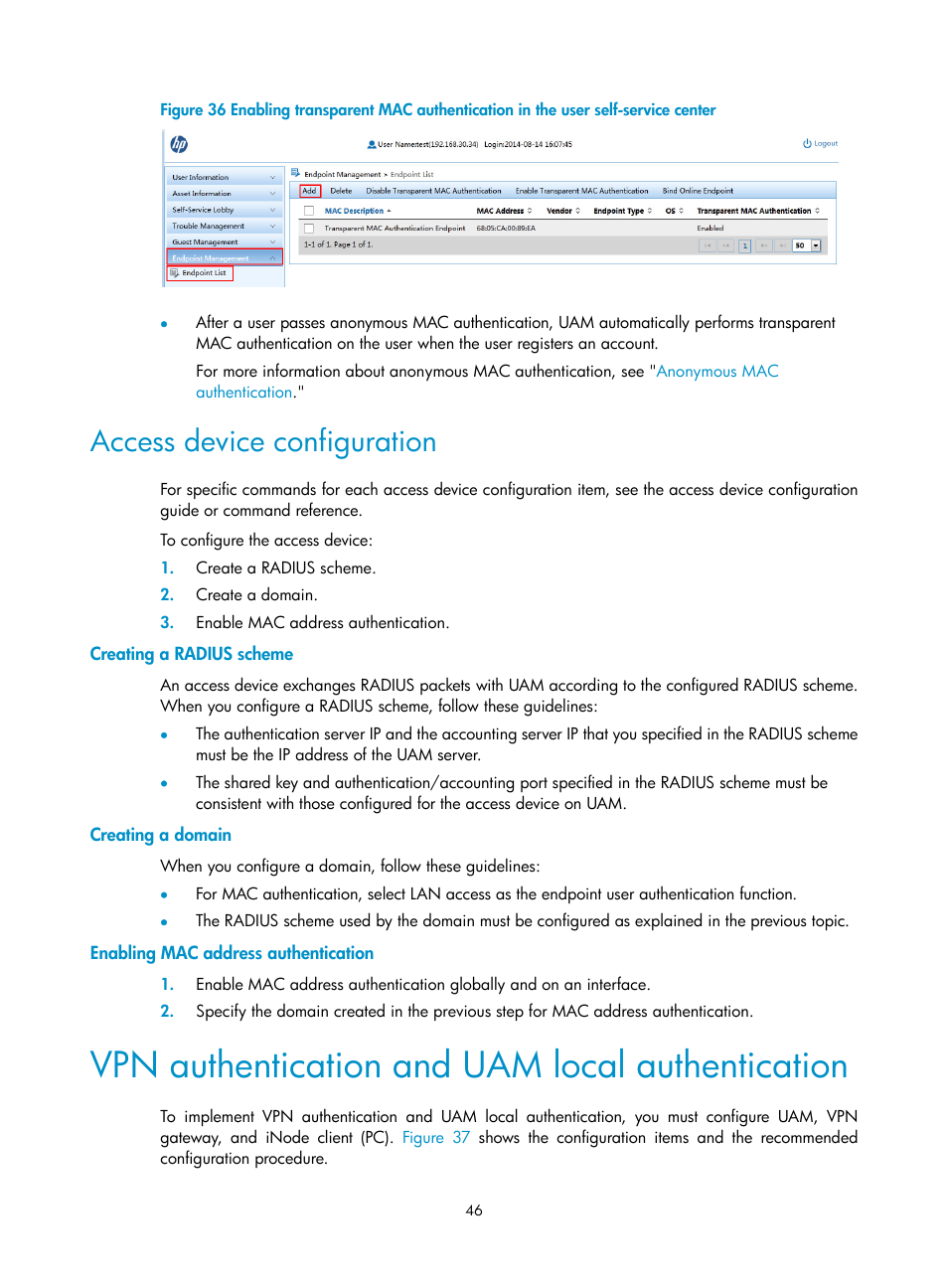 Access device configuration, Creating a radius scheme, Creating a domain | Enabling mac address authentication, Vpn authentication and uam local authentication | H3C Technologies H3C Intelligent Management Center User Manual | Page 64 / 641