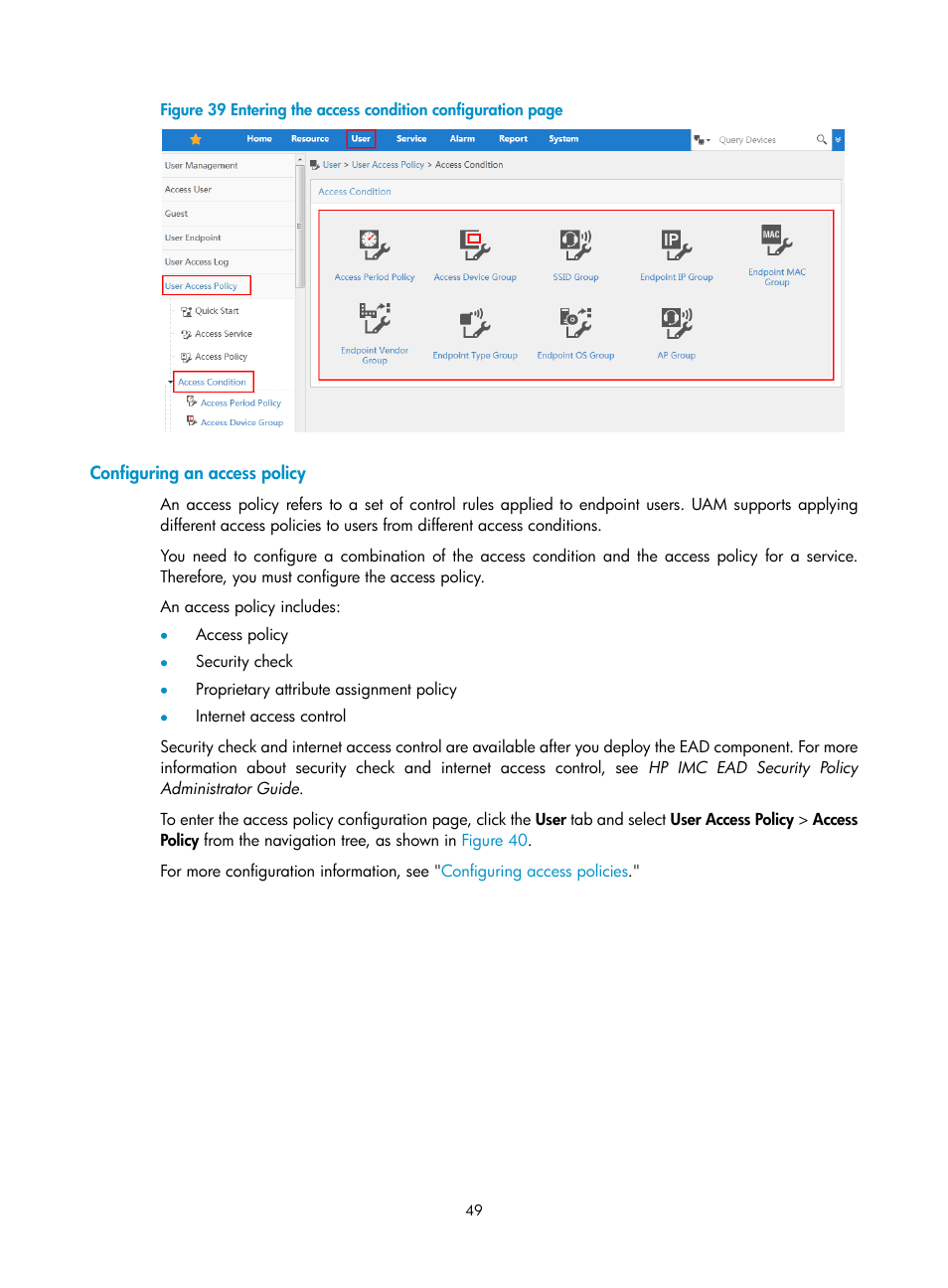 Configuring an access policy, N in, Figure 39 | H3C Technologies H3C Intelligent Management Center User Manual | Page 67 / 641
