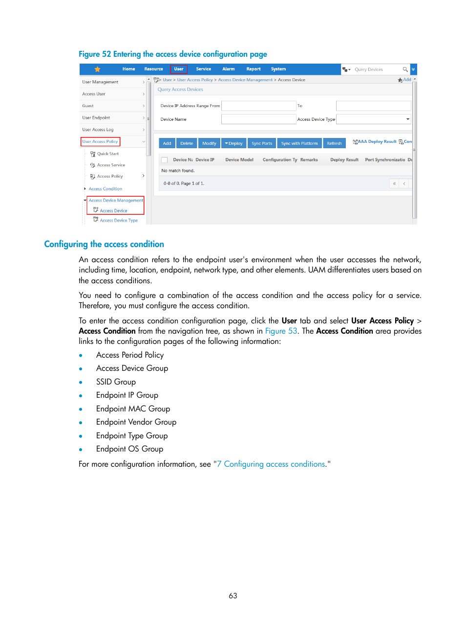 Configuring the access condition, N in, Figure 52 | H3C Technologies H3C Intelligent Management Center User Manual | Page 81 / 641