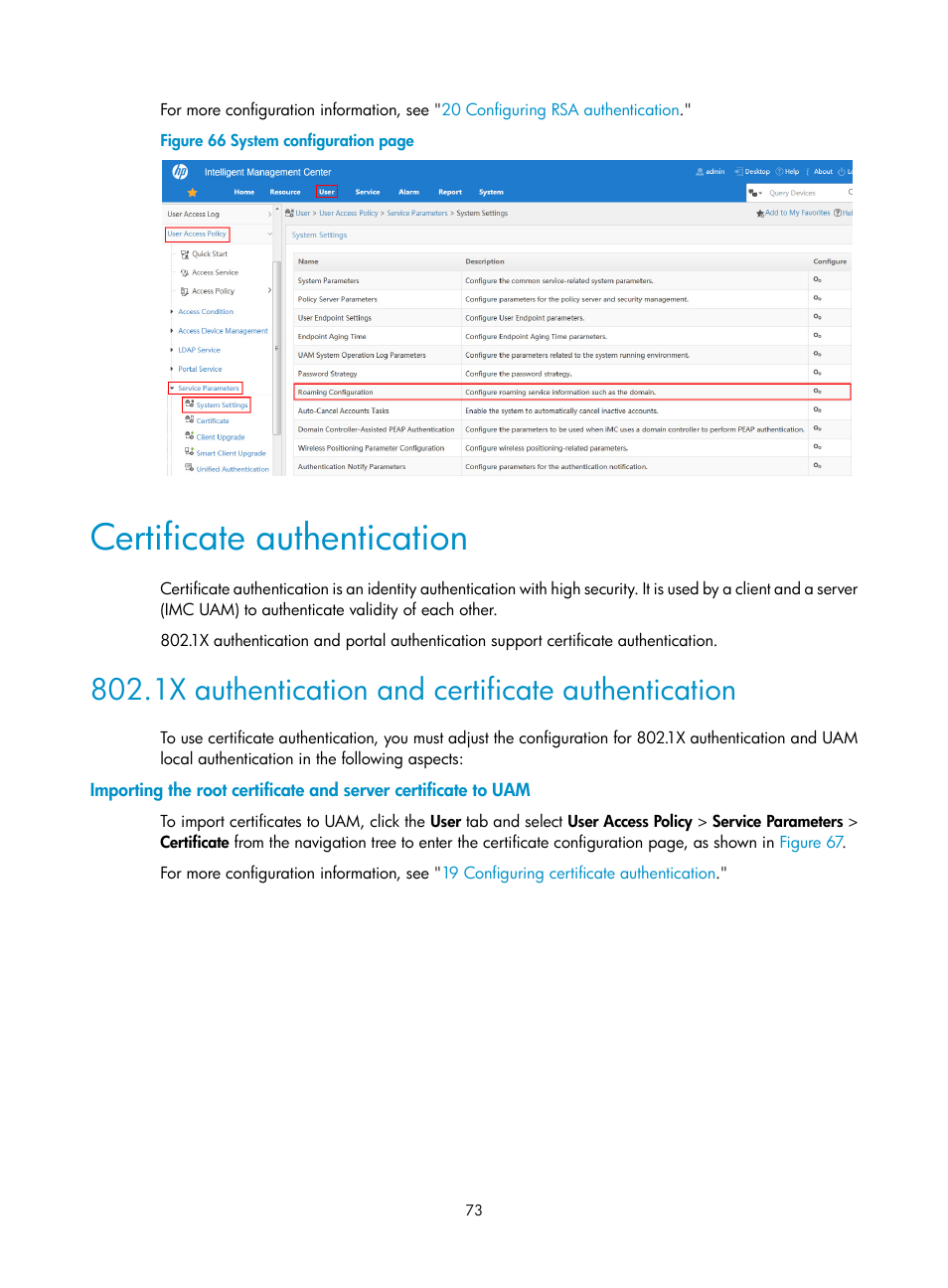 Certificate authentication, 1x authentication and certificate authentication, Figure 66 | H3C Technologies H3C Intelligent Management Center User Manual | Page 91 / 641
