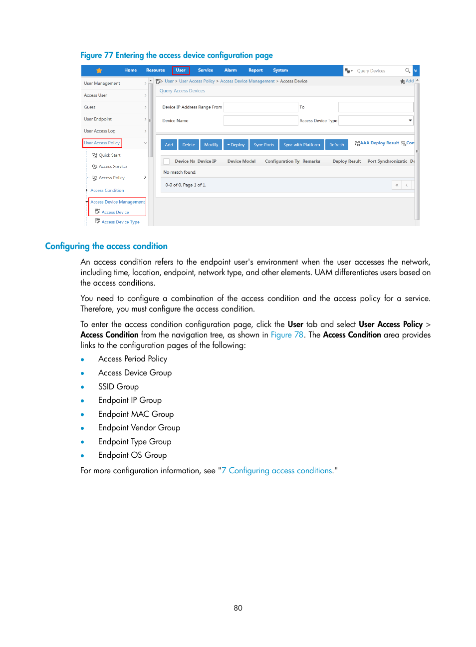 Configuring the access condition, Figure 77 | H3C Technologies H3C Intelligent Management Center User Manual | Page 98 / 641