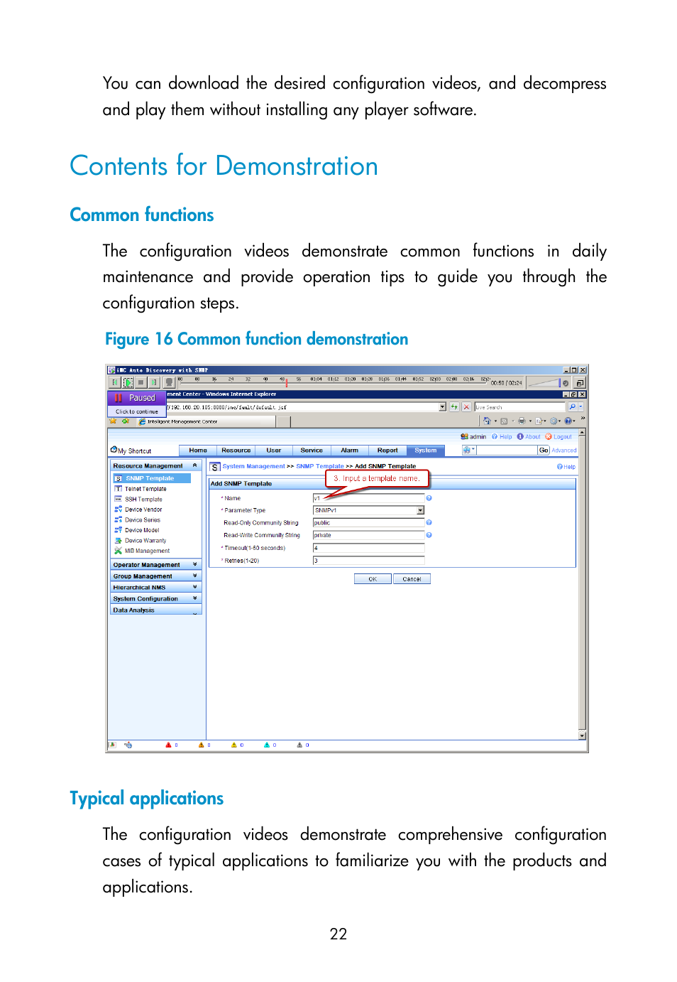 Contents for demonstration, Common functions, Typical applications | H3C Technologies H3C Intelligent Management Center User Manual | Page 31 / 111