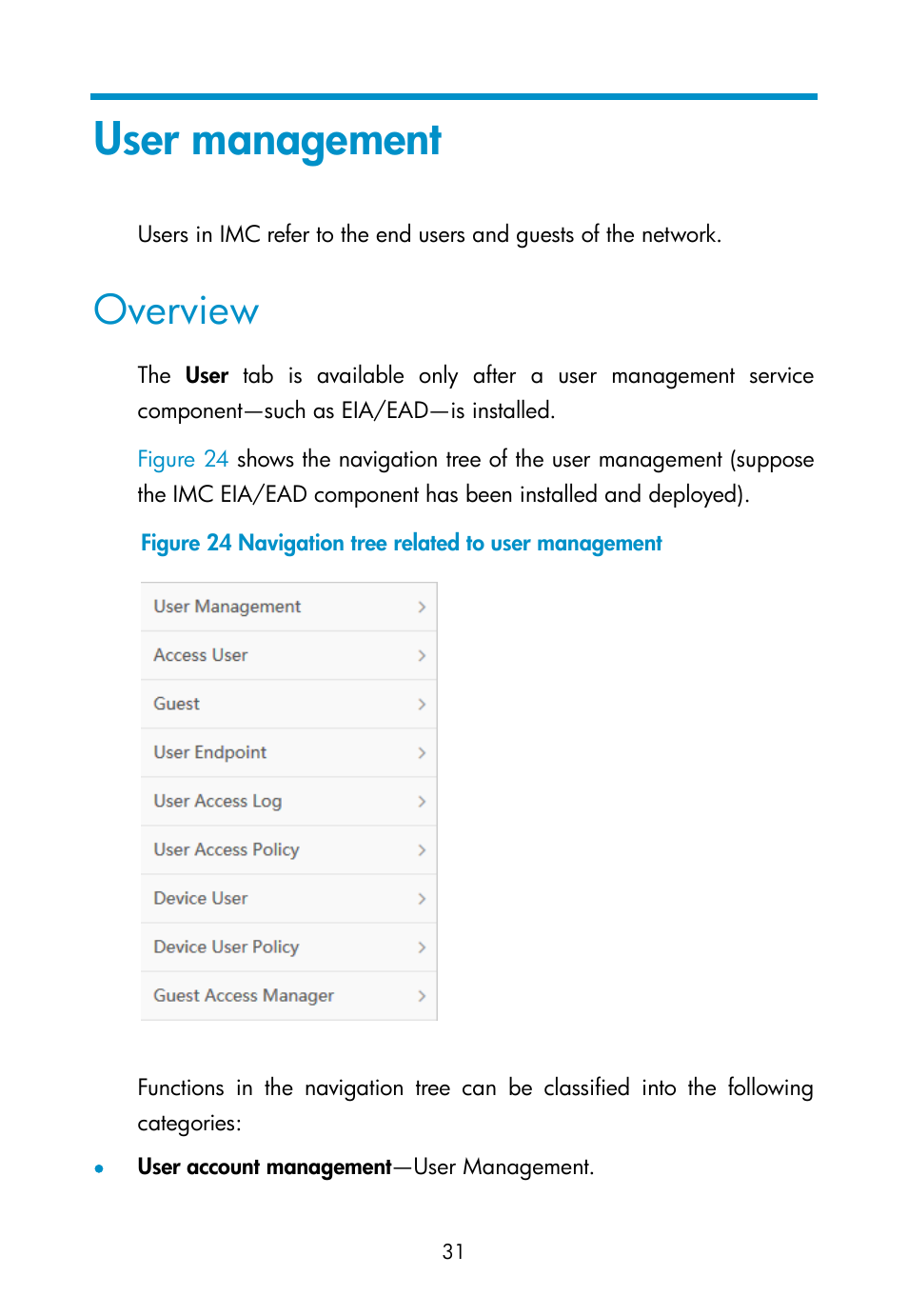 User management, Overview | H3C Technologies H3C Intelligent Management Center User Manual | Page 40 / 111