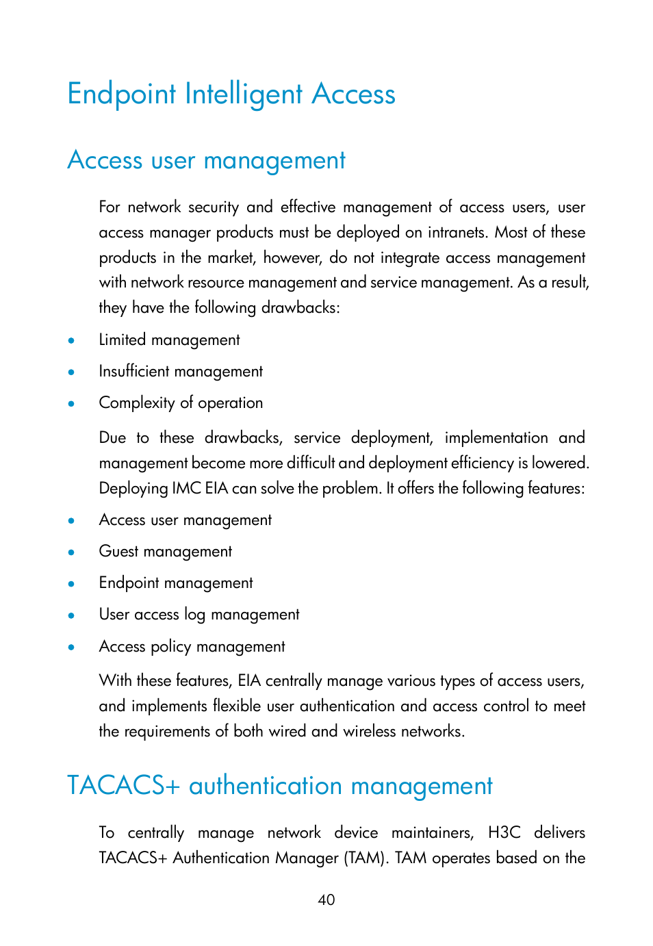 Endpoint intelligent access, Access user management, Tacacs+ authentication management | H3C Technologies H3C Intelligent Management Center User Manual | Page 49 / 111