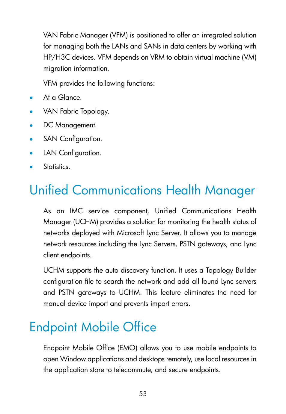 Unified communications health manager, Endpoint mobile office, Branch intelligent management system | Resource automation manager | H3C Technologies H3C Intelligent Management Center User Manual | Page 62 / 111