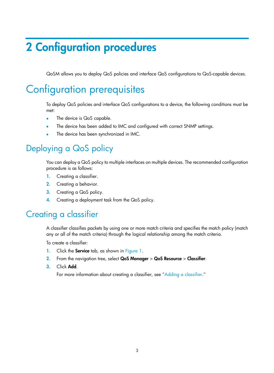 2 configuration procedures, Configuration prerequisites, Deploying a qos policy | Creating a classifier | H3C Technologies H3C Intelligent Management Center User Manual | Page 11 / 129