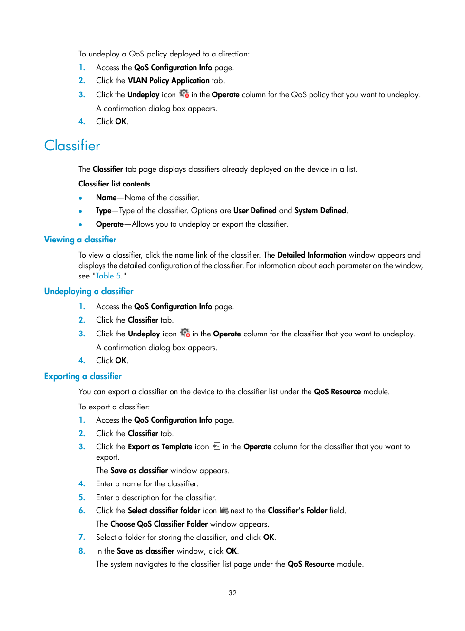 Classifier, Viewing a classifier, Undeploying a classifier | Exporting a classifier | H3C Technologies H3C Intelligent Management Center User Manual | Page 40 / 129