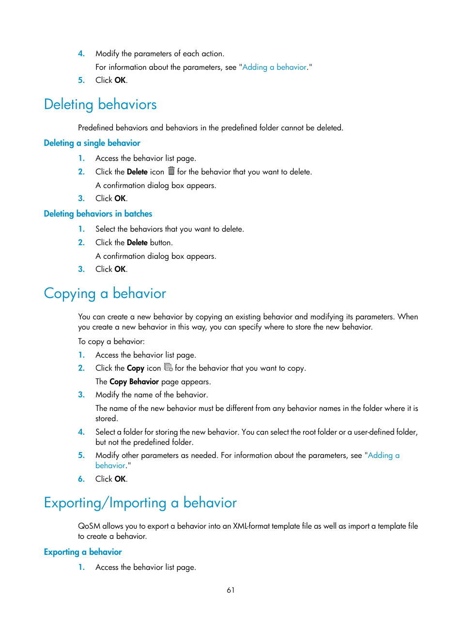 Deleting behaviors, Deleting a single behavior, Deleting behaviors in batches | Copying a behavior, Exporting/importing a behavior, Exporting a behavior | H3C Technologies H3C Intelligent Management Center User Manual | Page 69 / 129