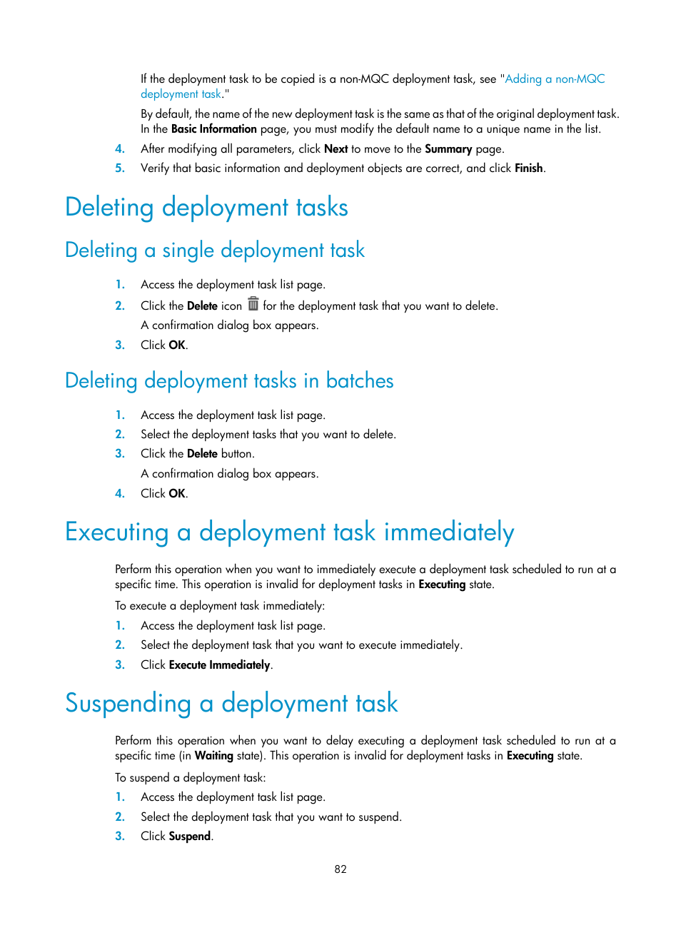 Deleting deployment tasks, Deleting a single deployment task, Deleting deployment tasks in batches | Executing a deployment task immediately, Suspending a deployment task | H3C Technologies H3C Intelligent Management Center User Manual | Page 90 / 129