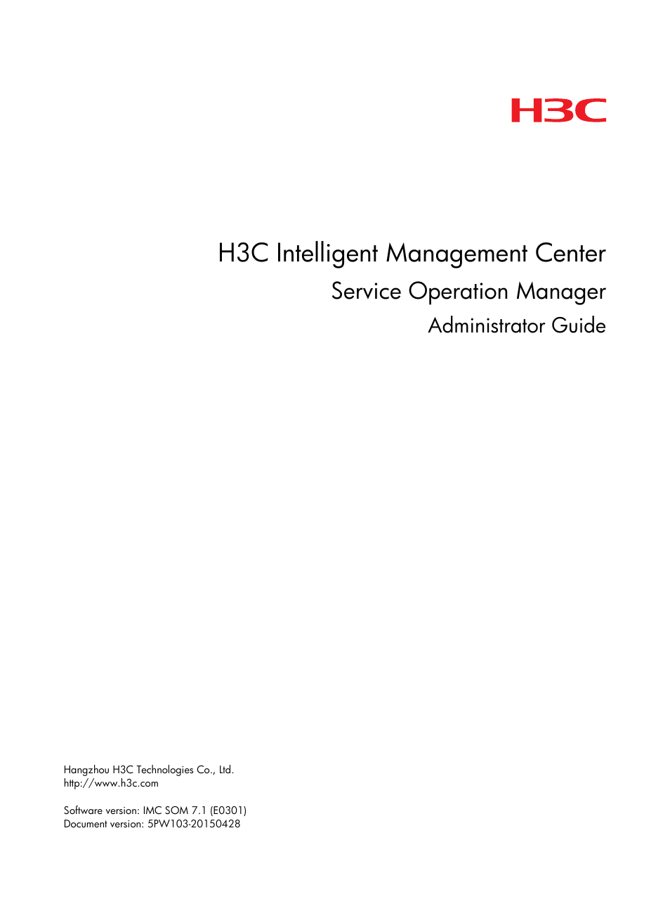 H3C Technologies H3C Intelligent Management Center User Manual | 105 pages