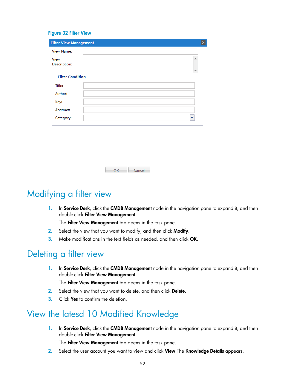 Modifying a filter view, Deleting a filter view, View the latesd 10 modified knowledge | H3C Technologies H3C Intelligent Management Center User Manual | Page 60 / 105