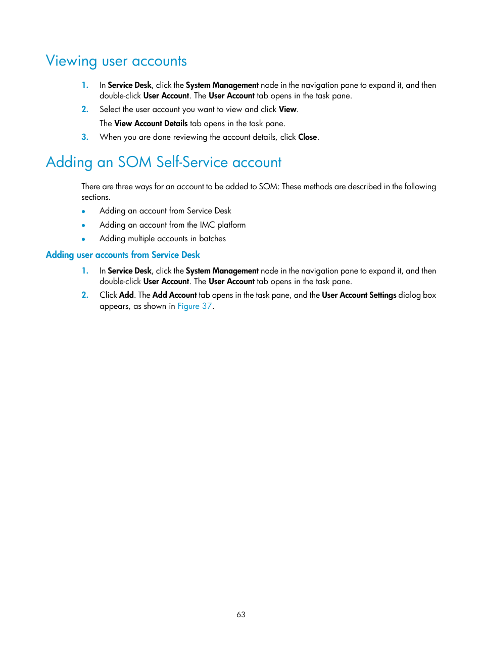 Viewing user accounts, Adding an som self-service account, Adding user accounts from service desk | The la | H3C Technologies H3C Intelligent Management Center User Manual | Page 71 / 105