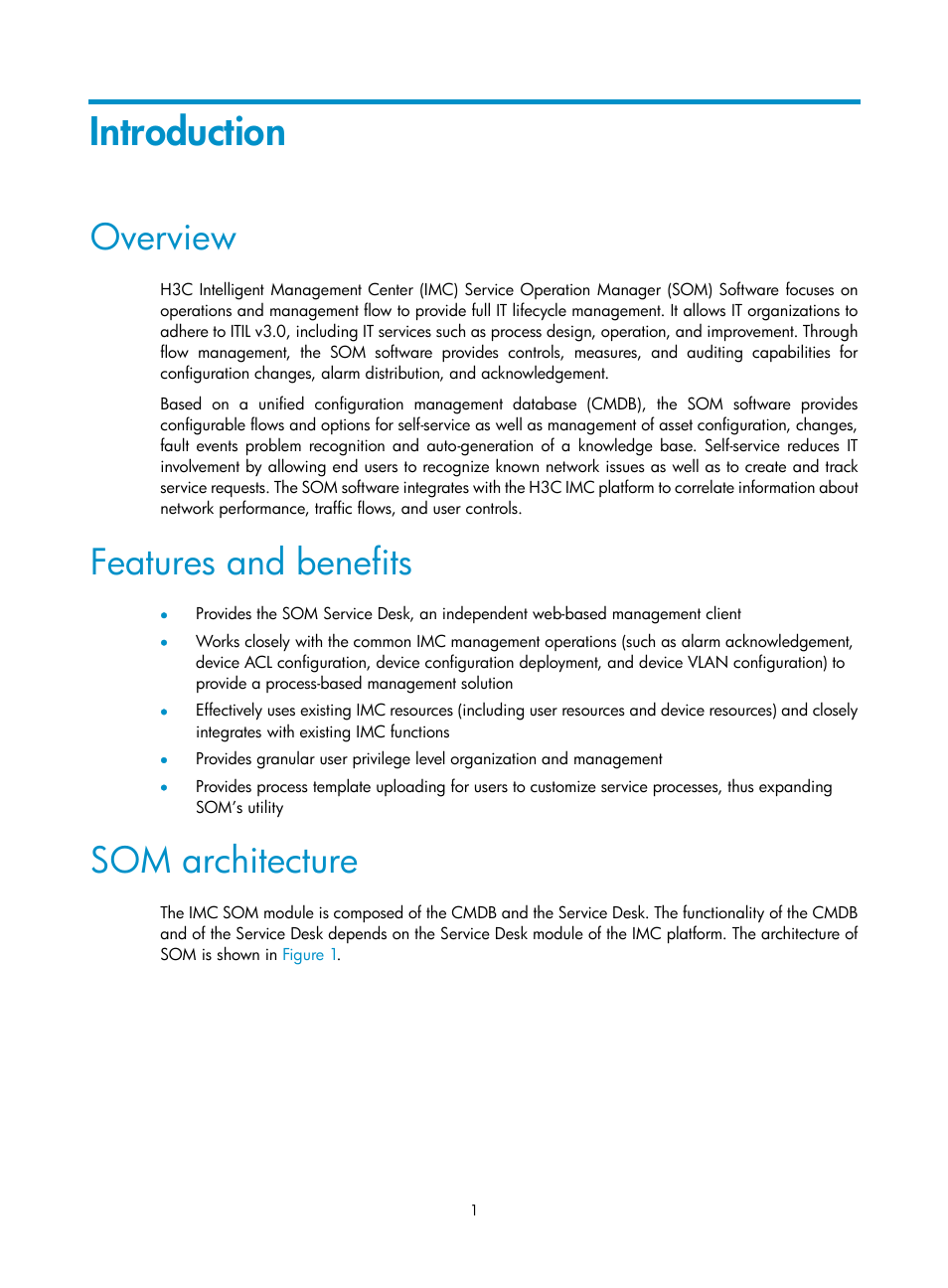 Introduction, Overview, Features and benefits | Som architecture | H3C Technologies H3C Intelligent Management Center User Manual | Page 9 / 105