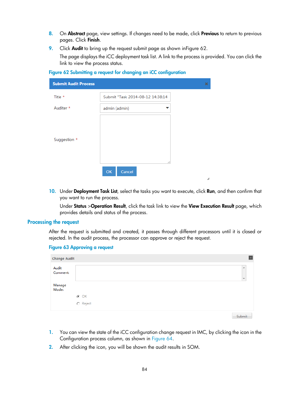 Processing the request | H3C Technologies H3C Intelligent Management Center User Manual | Page 92 / 105